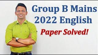 Group B Mains 2022 English Explanation.| Combined B | #mpscenglish #maheshpatil  #mpsccombined