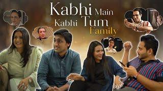 Kabhi Main Kabhi Tum Family | Parody | Fahad Mustafa, Hania Aamir, Emmad Irfani, Naeema Butt