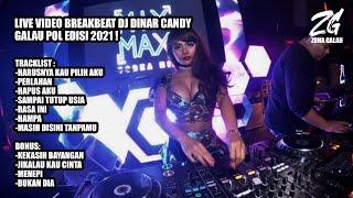 DJ BREAKBEAT GALAU | EDISI ULANG TAHUN DINAR CANDY | 2021