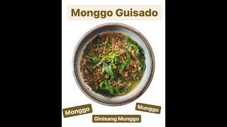 Monggo Guisado (Munggo, Ginisang Munggo)