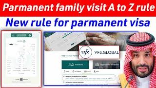 Parmanent Family Visa Saudi Arabia new rule 2023 | Family Visa saudi Arabia new rule