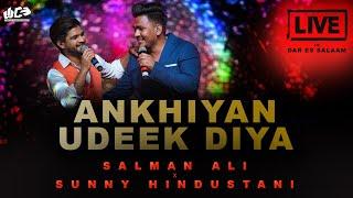 Ankhiyan Udeek Diya | Salman Ali & Sunny Hindustani | Live in Daresalam, Tanzania | @WANDCEVENTS