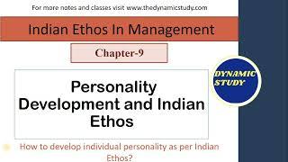 Personality Development and Indian Ethos | Chapter 9 Indian Ethos in Management