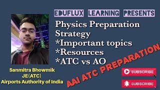 AAI ATC Physics Preparation Strategy| Sanmitra Bhowmik, JE (ATC)