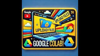 How to upload files to Google Colab