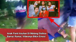 Anak Panti Asuhan Di Malang Disiksa Ramai-Ramai, Videonya Bikin Emosi