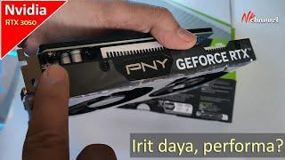 Nyobain VGA Nvidia RTX Paling Irit daya! Sekarang harga barunya makin terjangkau! PNY RTX 3050 Verto