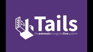 Linux Tails - Maximum anonymity - briefly introduced and installed