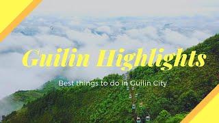 Visit Guilin (桂林): Discover the Best of Guilin in 1 Day!