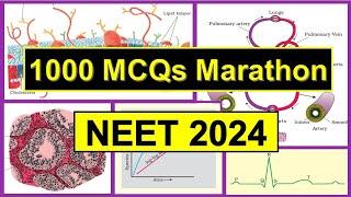 1000 NEET MCQs Marathon for NEET 2024 | NEET Last Minute Practice MCQs