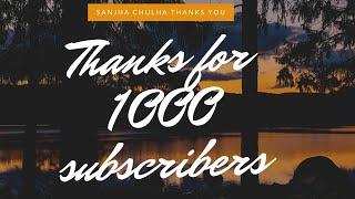 Thanks for 1000 subscribers