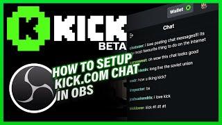 How to setup KICK.COM chat in OBS