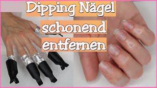 DIPPING NÄGEL entfernen SCHNELL UND EINFACH OHNE FEILEN