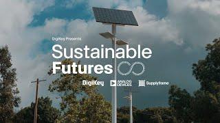 Connecting Digital Signals - Sustainable Futures S1 E2 | DigiKey