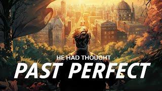 Past Perfect Song | English Grammar Songs | Learn English with Music