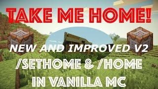 /Sethome and /Home in vanilla minecraft (NEW & IMPROVED works with 1.9/1.10)