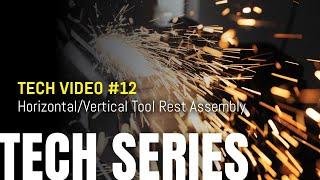 OBM Tech Video #12 Horizontal/Vertical Tool Rest Assembly