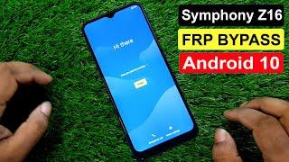 Symphony Z16 FRP Bypass | Symphony Z16 Google Account Remove | Android 10 Pie Without PC |