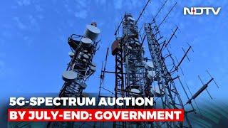 India Clears 5G Auction By End-July For Telecom Firms