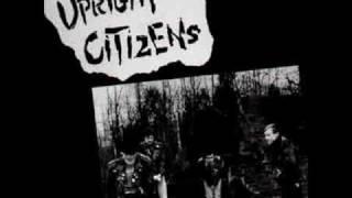 Upright Citizens - Bombs of peace