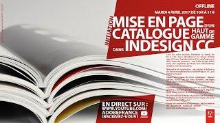 Tutoriel InDesign CC : Mise en page d'un catalogue haut de gamme | Adobe France