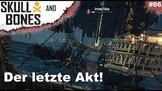 Skull and Bones ‍️Der letzte Akt! Wir besiegen die Hubac Brüder!️ Deutsch [66]