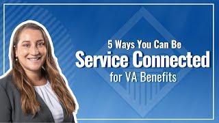 Types of Service Connections for VA Benefits
