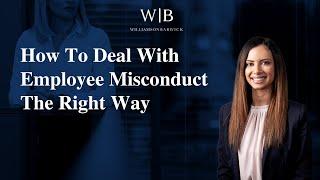 How to Deal with Employee Misconduct The Right Way (AU)