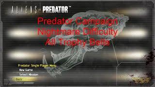 Aliens vs. Predator (2010) - Predator Campaign (Nightmare Difficulty) (All Trophy Belts) (4K)