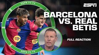 This was TOO EASY for Barcelona! - Craig Burley on DOMINANT win over Real Betis  | ESPN FC