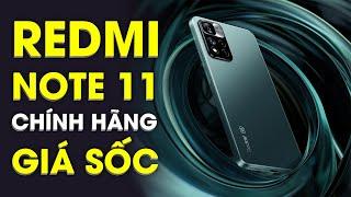 Redmi Note 11 chính hãng sẽ có giá bán cực hấp dẫn