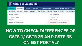 HOW TO CHECK DIFFERENCES OF GSTR 1/ GSTR 2B AND GSTR 3B ON GST PORTAL? BY SUDHANSHU SINGH