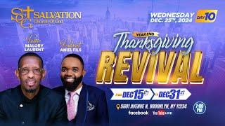 End of Year Thanksgiving Revival | Day 10| Salvation Church of God | Pasteur Malory Laurent