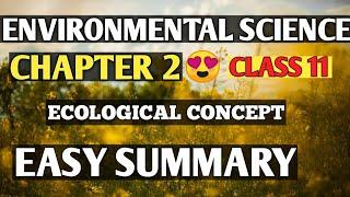 Environmental science chapter 2 Class 11|ecological concept| ecology|jkbose|ashec|assam board|cbse