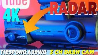 Tiesfong A99WB 4k 3 channel dash cam with built-in Radar! Dash cam unboxing and review