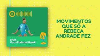 Movimentos da ginástica que só a Rebeca Andrade fez - GPB #24