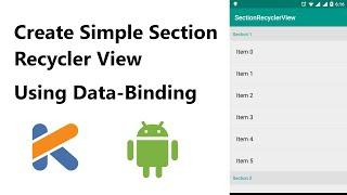 Section RecyclerView in Android l Data-Binding l Kotlin l RecyclerView l Fundamentals of Android