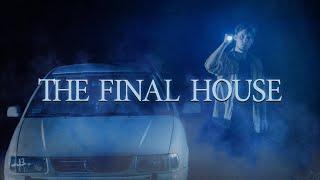 THE FINAL HOUSE | Swedish Horror Short