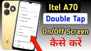 Itel a70 double tap on / off screen setting / how to double tap on off screen setting in Itel a70