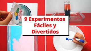9 EXPERIMENTOS FÁCILES  | CIENCIA DIVERTIDA