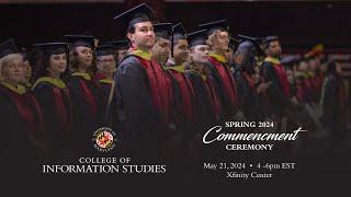 UMD College of Information Studies 2024 Spring Commencement