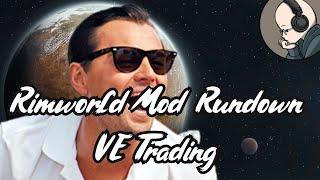 Rimworld Mod Rundown - Vanilla Trading Expanded