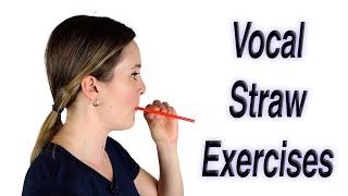 Vocal Straw Exercises (Semi-Occluded Vocal Tract) Voice Therapy