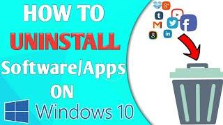 How to Uninstall/Remove Software or Programs on Windows 10 || Tech4U