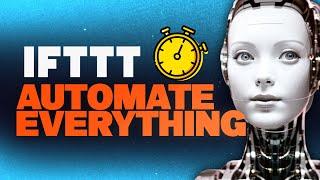 IFTTT Tutorial For Beginners (Automation Software) | Better than Zapier?