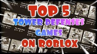 Top 5 Tower Defense Games on Roblox January 2021
