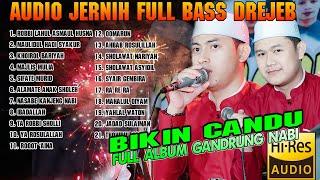 asli BIKIN CANDU..!!full album gandrung nabi full bass terbaru 2024,sholawat gandrung nabi terbaru