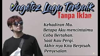 Vagetoz Full Album Terbaik 2022 (Tanpa Iklan)