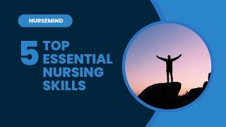 Top 5 Essential Nursing Skills Every Student Must Know! OBG (Beginner’s Guide)