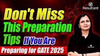 GATE 2025 | Don't Miss This Preparation Tips If You Are Preparing for GATE 2025 | Richa Mam